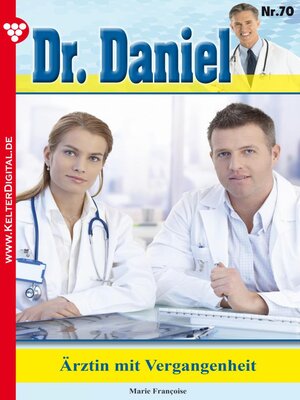 cover image of Dr. Daniel 70 – Arztroman
